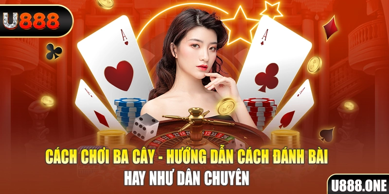 Banner cách chơi ba cây